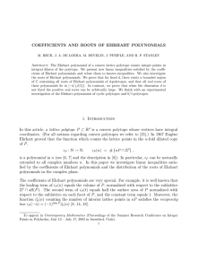 COEFFICIENTS AND ROOTS OF EHRHART POLYNOMIALS