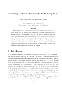 The String Landscape: On Formulas for Counting Vacua Tamar Friedmann