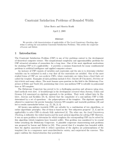 Constraint Satisfaction Problems of Bounded Width Libor Barto and Marcin Kozik