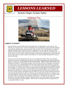 LESSONS LEARNED  Helibase Fire Northern Region Aviation Safety