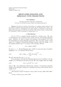 REGULATED DOMAINS AND BERGMAN TYPE PROJECTIONS Jari Taskinen