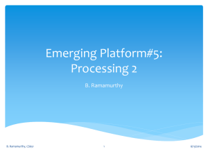 Emerging Platform#5: Processing 2 B. Ramamurthy 6/13/2014