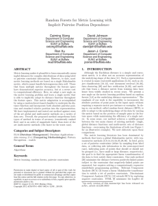 Random Forests for Metric Learning with Implicit Pairwise Position Dependence Caiming Xiong