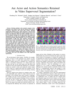 Are Actor and Action Semantics Retained in Video Supervoxel Segmentation? Chenliang Xu