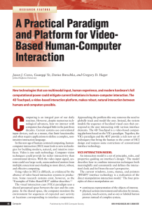 A Practical Paradigm and Platform for Video- Based Human-Computer Interaction