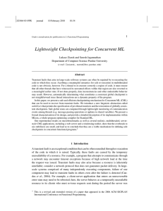 Lightweight Checkpointing for Concurrent ML 1 Lukasz Ziarek and Suresh Jagannathan