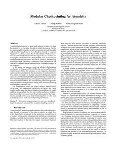 Modular Checkpointing for Atomicity Lukasz Ziarek Philip Schatz Suresh Jagannathan