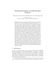 Isolating Determinism in Multi-threaded Programs