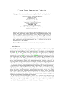 Private Top-κ Aggregation Protocols ? Myungsun Kim , Abedelaziz Mohaisen