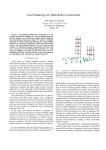 Load Balancing for Multi-Robot Construction Nils Napp, Eric Klavins University of Washington