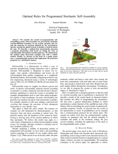 Optimal Rules for Programmed Stochastic Self-Assembly Eric Klavins Samuel Burden Nils Napp