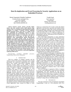 Data De-duplication and Event Processing for Security Applications on an