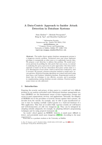 A Data-Centric Approach to Insider Attack Detection in Database Systems Sunu Mathew