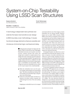 System-on-Chip Testability Using LSSD Scan Structures A technology-independent test synthesis tool