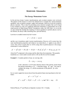 Relativistic  Kinematics The Energy Momentum Vector