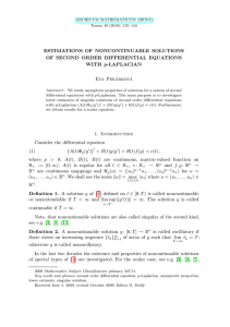 ESTIMATIONS OF NONCONTINUABLE SOLUTIONS OF SECOND ORDER DIFFERENTIAL EQUATIONS p Eva Pekárková