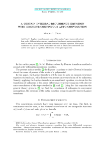 A CERTAIN INTEGRAL-RECURRENCE EQUATION WITH DISCRETE-CONTINUOUS AUTO-CONVOLUTION Mircea I. Cîrnu