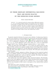 ON THOSE ORDINARY DIFFERENTIAL EQUATIONS THAT ARE SOLVED EXACTLY Hans Jakob Rivertz