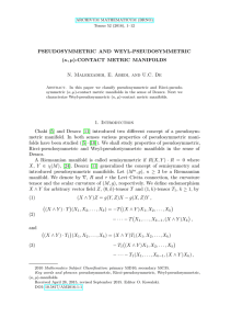 PSEUDOSYMMETRIC AND WEYL-PSEUDOSYMMETRIC κ, µ N. Malekzadeh, E. Abedi, and U.C. De