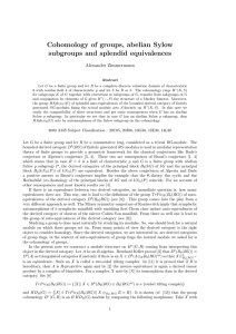 Cohomology of groups, abelian Sylow subgroups and splendid equivalences Alexander Zimmermann