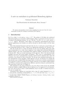 A note on centralizers in q-deformed Heisenberg algebras Volodymyr Mazorchuk Max-Planck-Institut f¨