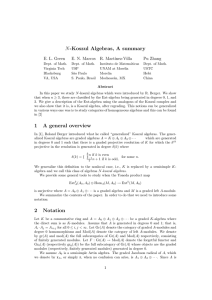 N -Koszul Algebras, A summary E. L. Green E. N. Marcos R. Mart´ınez-Villa