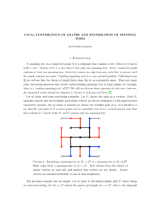 LOCAL CONVERGENCE OF GRAPHS AND ENUMERATION OF SPANNING TREES 1. Introduction