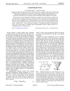 Causal Entropic Forces A. D. Wissner-Gross and C. E. Freer *