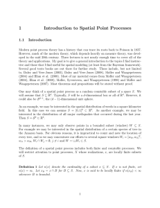 1 Introduction to Spatial Point Processes 1.1 Introduction