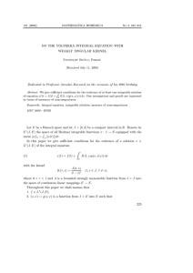 ON THE VOLTERRA INTEGRAL EQUATION WITH WEAKLY SINGULAR KERNEL (