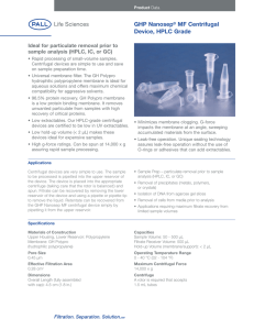 GHP Nanosep MF Centrifugal Device, HPLC Grade Ideal for particulate removal prior to