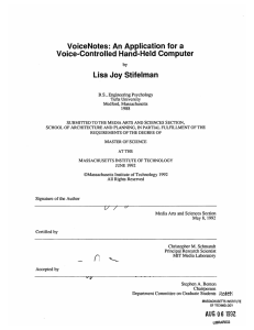 VoiceNotes:  An Application for a Voice-Controlled  Hand-Held  Computer