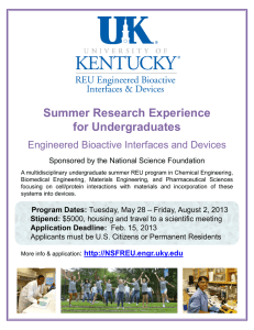 Summer Research Experience for Undergraduates Engineered Bioactive Interfaces and Devices