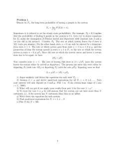Problem 1 Denote by P = lim