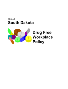 South Dakota Drug Free Workplace Policy