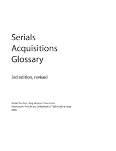 Serials Acquisitions Glossary 3rd edition, revised