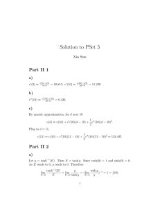 Solution to PSet 3 Part II 1 Xin Sun a)