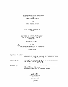ELECTROSTATIC CHARGE GENERATION HYDROCARBON LIQUIDS PETER MICHAEL  HIRSCH B.S. Cornell University