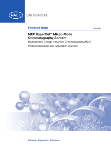 Product Note MEP HyperCel Mixed-Mode Chromatography Sorbent