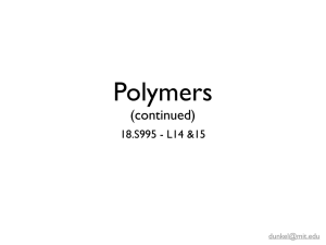 Polymers (continued) 18.S995 - L14 &amp;15