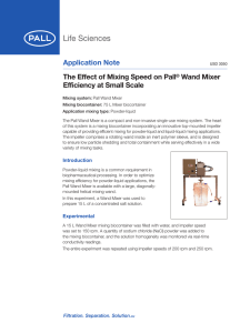 Application Note The Effect of Mixing Speed on Pall Wand Mixer