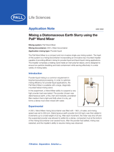 Application Note Mixing a Diatomaceous Earth Slurry using the Pall Wand Mixer