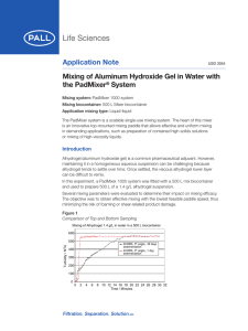 Application Note Mixing of Aluminum Hydroxide Gel in Water with the PadMixer System