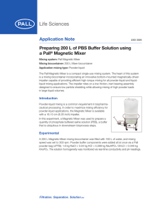 Application Note Preparing 200 L of PBS Buffer Solution using a Pall