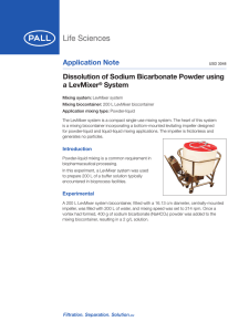 Application Note Dissolution of Sodium Bicarbonate Powder using a LevMixer System
