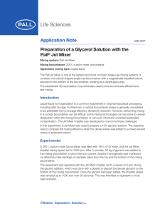 Application Note Preparation of a Glycerol Solution with the Pall Jet Mixer