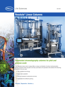 Resolute Linear Columns Automated chromatography columns for pilot and process scale