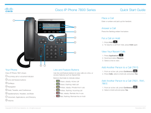 Cisco IP Phone 7800 Series Quick Start Guide Place a Call