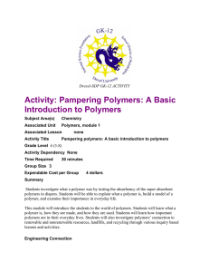 Activity: Pampering Polymers: A Basic Introduction to Polymers