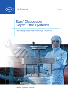 Stax Disposable Depth Filter Systems Providing High Performance Filtration